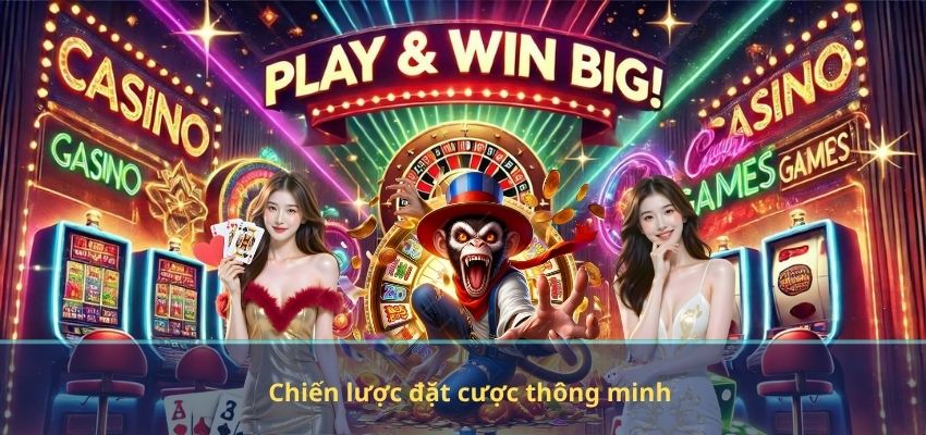 Chiến lược đặt cược thông minh